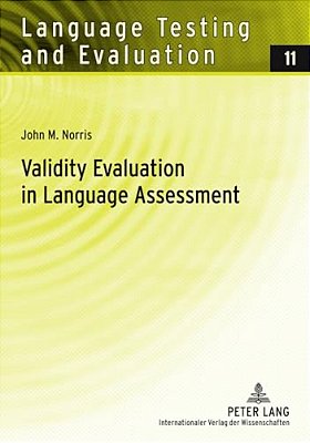 Validity Evaluation In Language Assessment-..