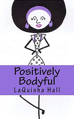 Positively Bodyful-..