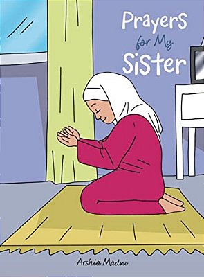 Prayers For My Sister-..
