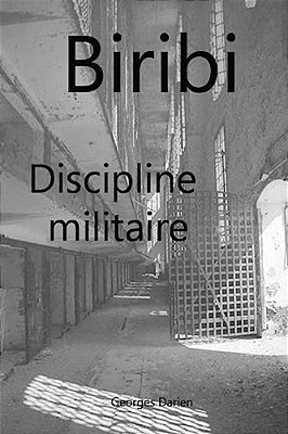 Biribi Discipline Militaire-..