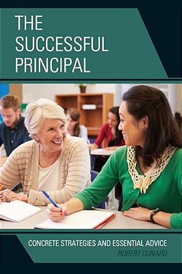 Successful Principal: Concrete Strategies And Essential Advice-..
