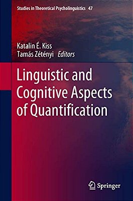 Linguistic And Cognitive Aspects Of Quantification-..