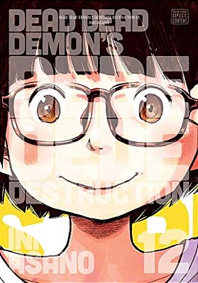 Dead Dead Demon's Dededede Destruction, Vol. 12-..