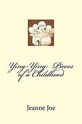 Ying-Ying: Pieces Of A Childhood-..
