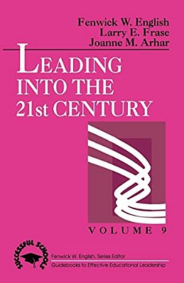 Leading Into The 21St Century-..