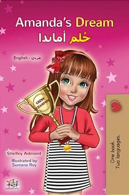 Amanda's Dream (English Arabic Bilingual Book For Kids)-..