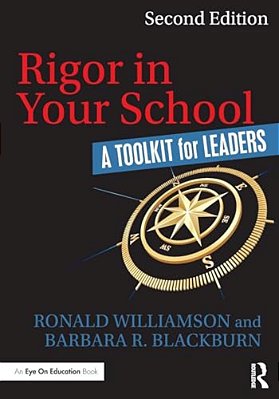Rigor In Your School: A Toolkit For Leaders-..