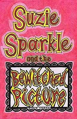 Suzie Sparkle And The Bewitched Picture-..