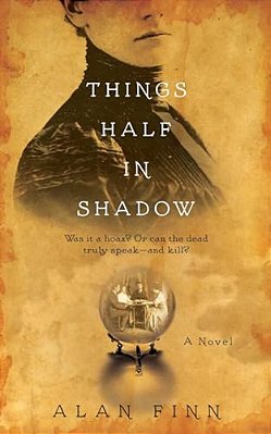 Things Half In Shadow-..