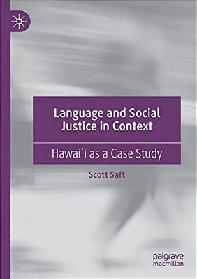 Language And Social Justice In Context: Hawai? I As A Case Study-..