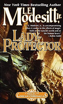 Lady-Protector: The Eighth Book Of The Corean Chronicles-..
