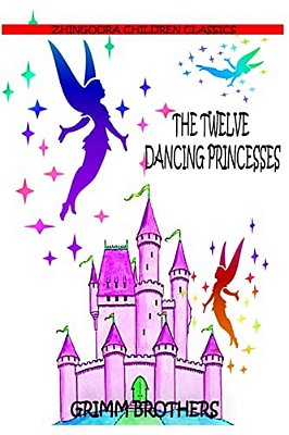 The Twelve Dancing Princesses-..
