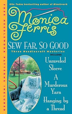 Sew Far, So Good [With Needlework Patterns]-..