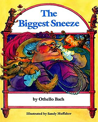 The Biggest Sneeze-..