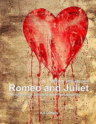 Romeo And Juliet: Abridged For Schools And Performance-..