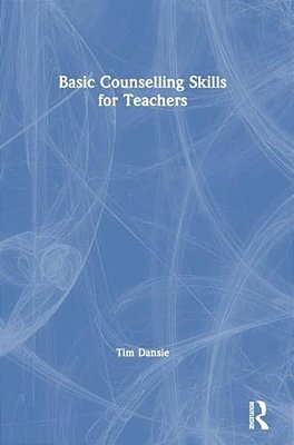 Basic Counselling Skills For Teachers-..