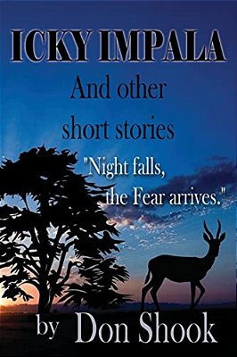Icky Impala: And Other Short Stories-..