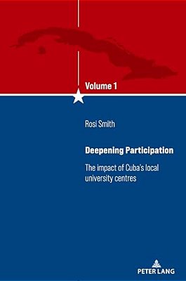 Deepening Participation: The Impact Of Cuba's Local University Centres-..