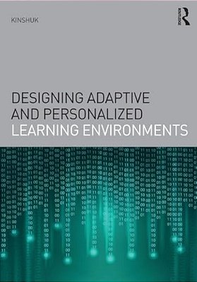 Designing Adaptive And Personalized Learning Environments-..