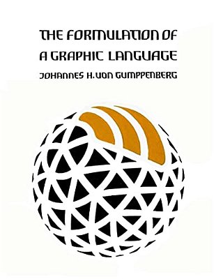 The Formulation Of A Graphic Language-..