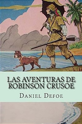 Las Aventuras De Robinson Crusoe-..