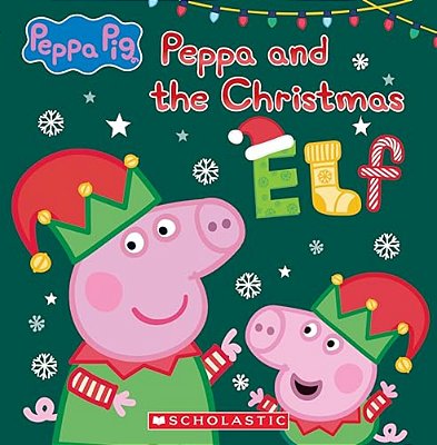 Peppa And The Christmas Elf (Peppa Pig)-..
