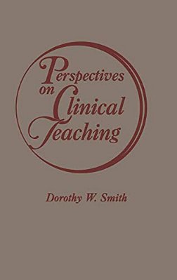 Perspectives On Clinical Teaching-..