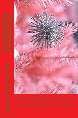 The Bladesword Guide To Father Xmas's Reindeer-..