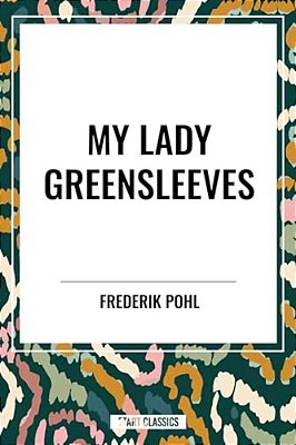 My Lady Greensleeves-..
