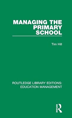 Managing The Primary School-..