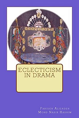 Eclecticism In Drama-..