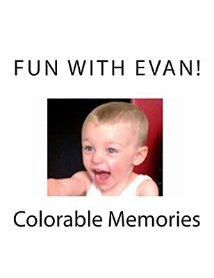 Fun With Evan!-..