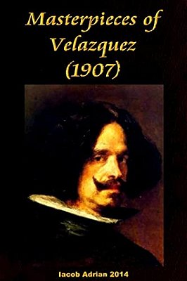 Masterpieces Of Velazquez (1907)-..