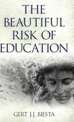 Beautiful Risk Of Education-..
