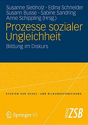 Prozesse Sozialer Ungleichheit: Bildung Im Diskurs-..