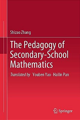 The Pedagogy Of Secondary-School Mathematics-..