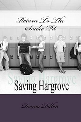 Return To The Snake Pit: Saving Hargrove-..