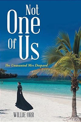 Not One Of US: The Unwanted Mrs Despard-..