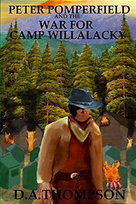 Peter Pomperfield And The War For Camp Willalacky-..