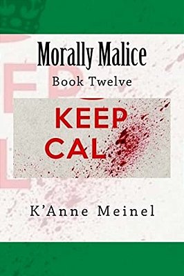 Morally Malice: Book 12-..