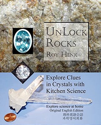 Unlock Rocks: Explore Clues In Crystals With Kitchen Science-..