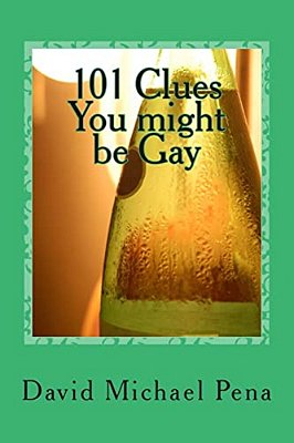 101 Clues You Might Be Gay-..