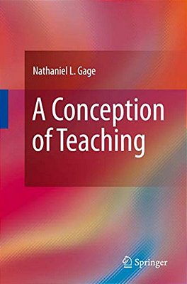 A Conception Of Teaching-..