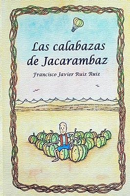 Las Calabazas De Jacarambaz-..