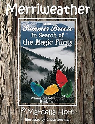 Merriweather And Summer Breeze In Search Of The Magic Flints-..