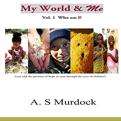 My World & Me: Who Am I?-..