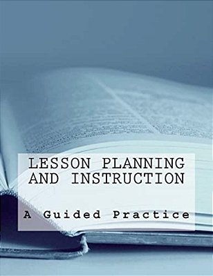 Lesson Planning And Instruction-..