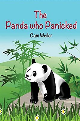 The Panda Who Panicked: For Kids Who Care-..
