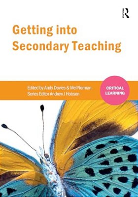Getting Into Secondary Teaching-..