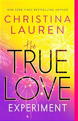 The True Love Experiment-..
